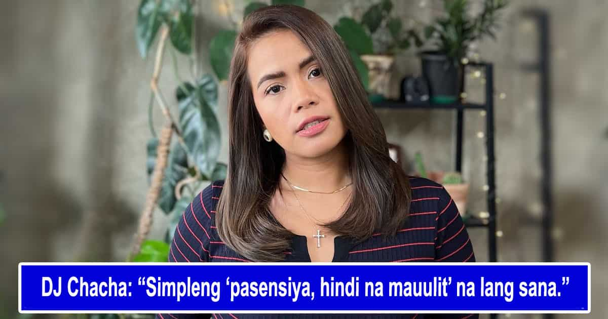 DJ Chacha, Naglabas Ng Opinyon Ukol Sa Paghingi Ng Sorry: “Simpleng ...