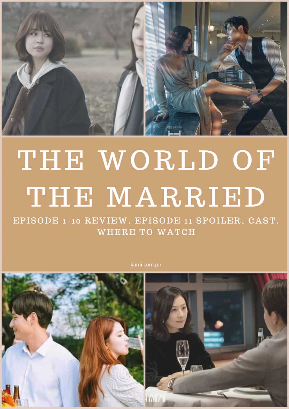 The world of the married: episode 1-10 review, episode 11 spoiler, cast, where to watch
