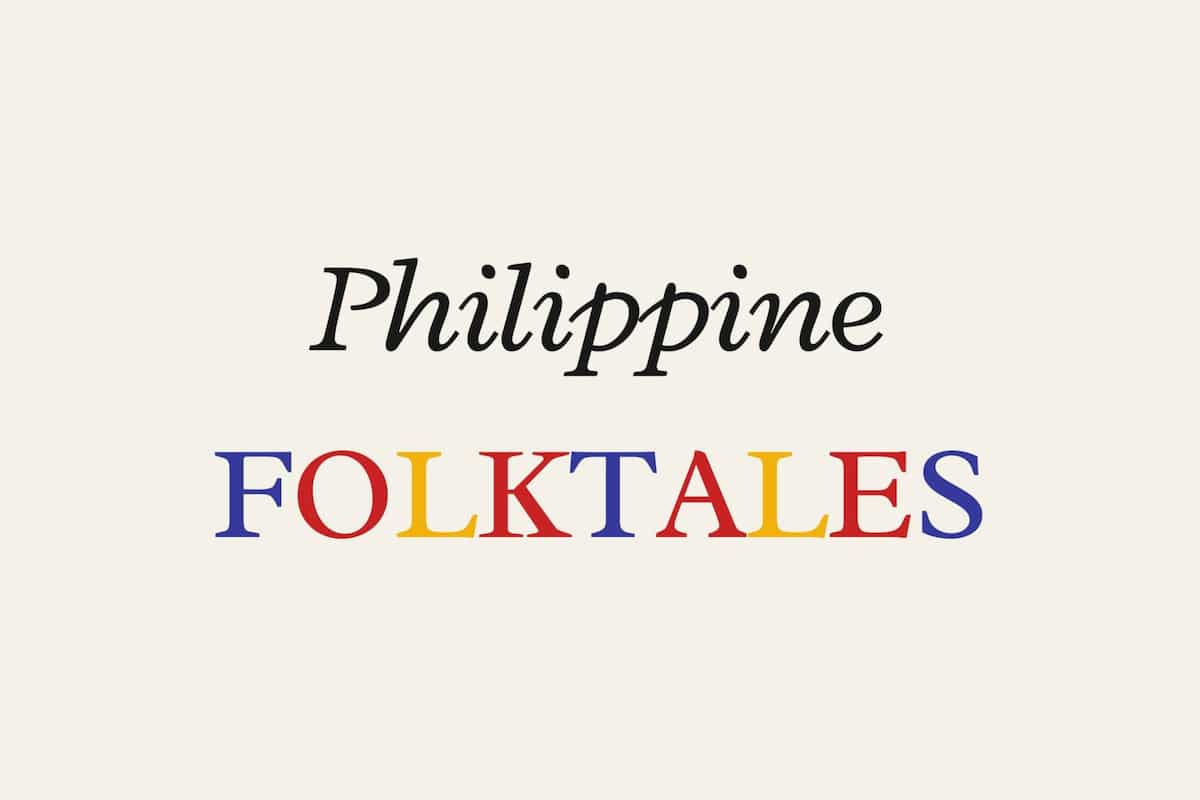 10 Philippine Folktales Stories And Legends For Children Kamicomph