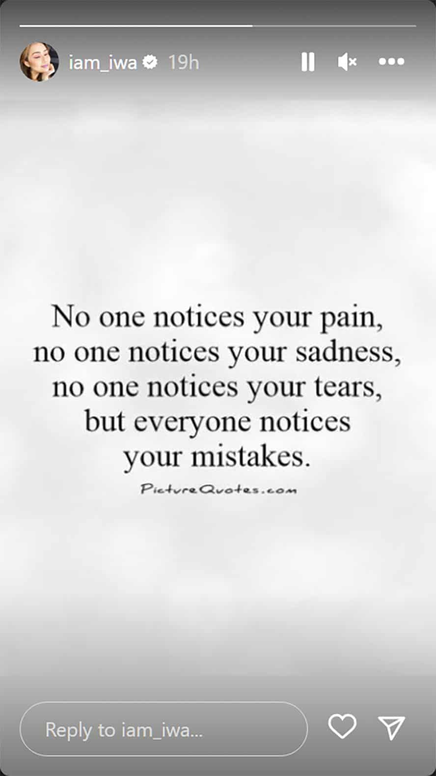 Iwa Moto, nagbahagi ng isang hugot quote: "No one notices your pain"