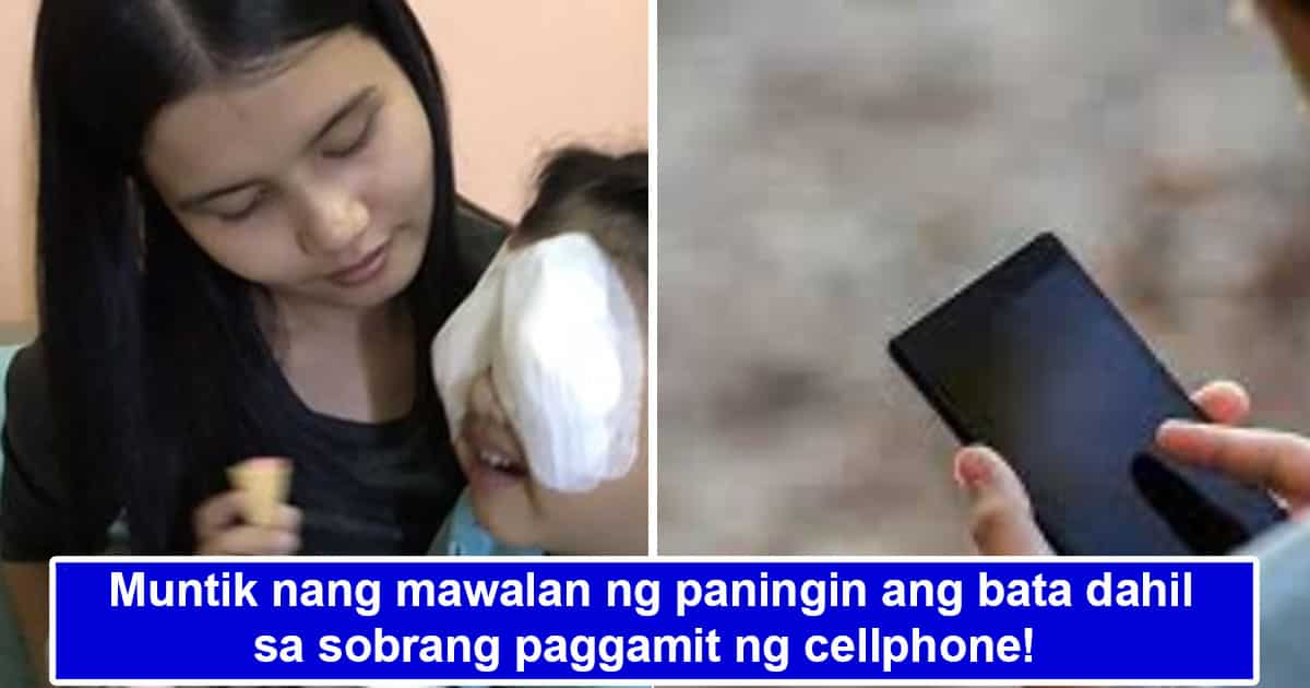 Wag Hayaan Na Lang Sobrang Paggamit Ng Cellphone Naging Mitsa Sa Paningin Ng 4 Anyos Na Bata 7625