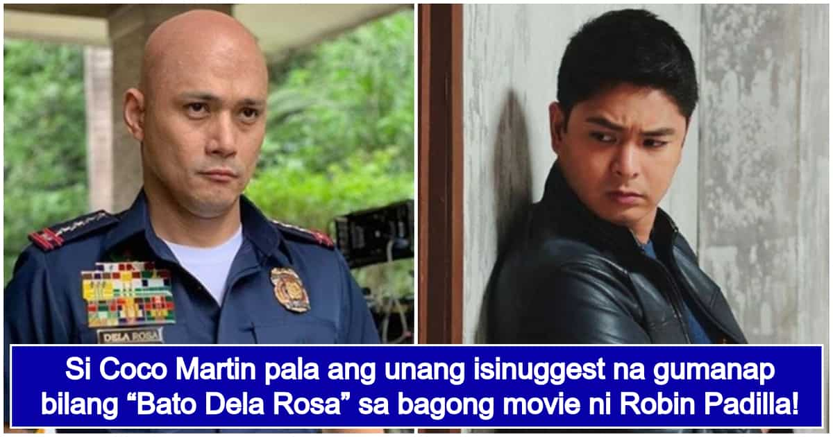 Robin Padilla Exposes Reason Why Coco Martin Did Not Play As Bato In New Film Kami Com Ph