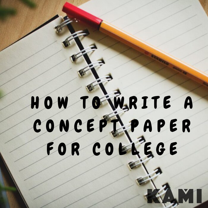 how-to-write-a-concept-paper-for-college-kami-com-ph