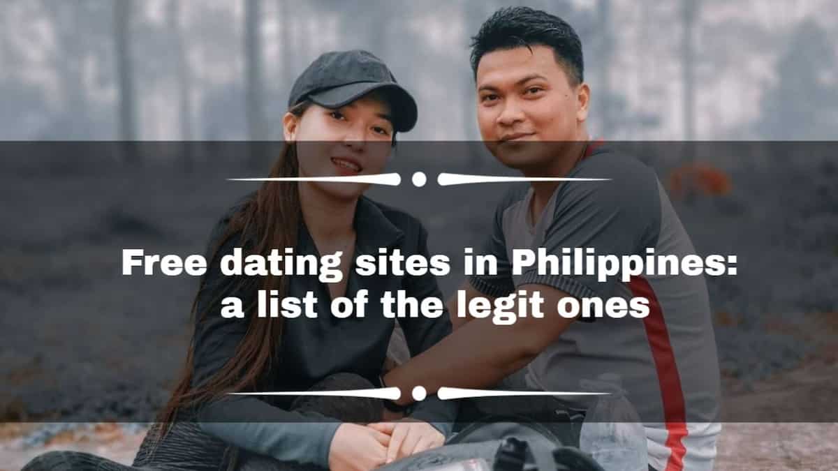 Top 13 Free Dating Sites In Philippines In 2023 A List Of The Legit Ones Kami Ph